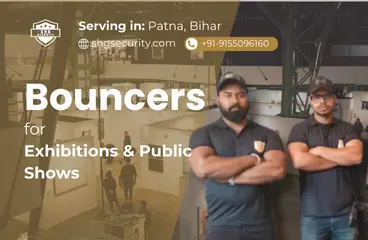 Bouncers for Exhibitions & Public Shows in Patna, Bihar