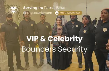 Bouncers for VIP & Celebrity Security in Patna, Bihar